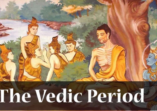 The Vedic Period